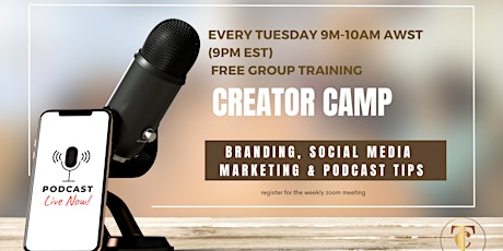 Creator Camp - Virtual Event for Podcast Creators tickets