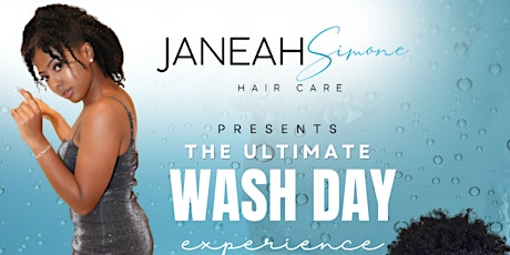 Ultimate Wash Day Experience! tickets