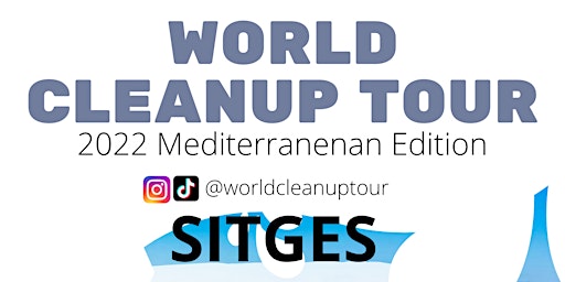 World Cleanup Tour - Sitges 29/05