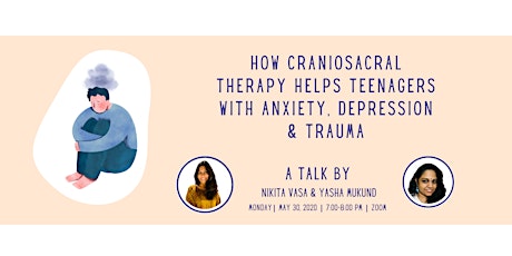 Craniosacral Therapy for Anxiety, Depression & Trauma in Teenagers tickets