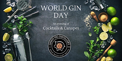 World Gin Day - Cocktails & Canapes