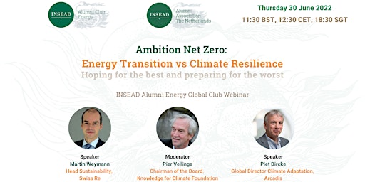Ambition Net Zero:  Energy Transition vs Climate Resilience