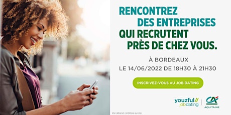 Job Dating à Bordeaux: décrochez un emploi ! billets