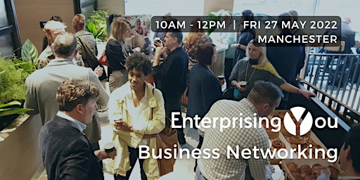 EnterprisingYou Business Networking - Bring a Friend