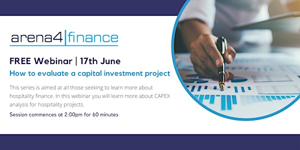 Free Webinar - How to evaluate a capital investment project