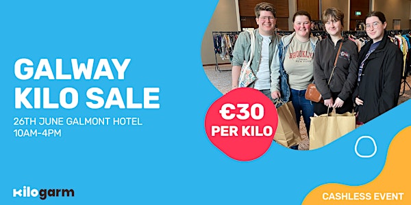 Galway Kilo Sale Pop Up 26th June