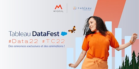 Soirée Datafest #Data22 - Par Tableau x Mydral tickets
