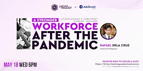 StackLeague x Jobstreet: A Stronger Workforce After the Pandemic tickets
