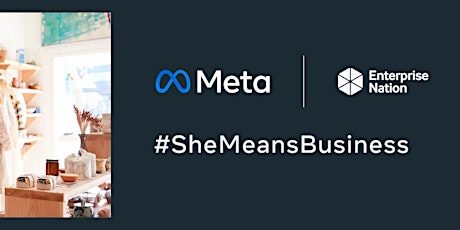 #SheMeansBusiness: Social media Q & A tickets