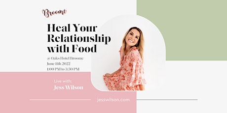 BROOME - Heal Your Relationship With Food tickets