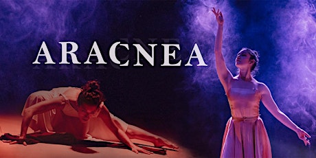 Espectáculo "Aracnea" por Blueberry Dance Project entradas