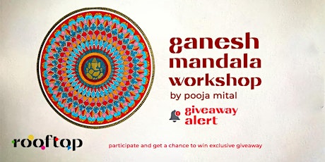 Ganesh mandala Workshop tickets