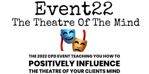 EVENT 22: The THEATRE Of The MIND