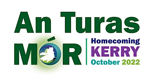 An Turas Mór - Homecoming Kerry