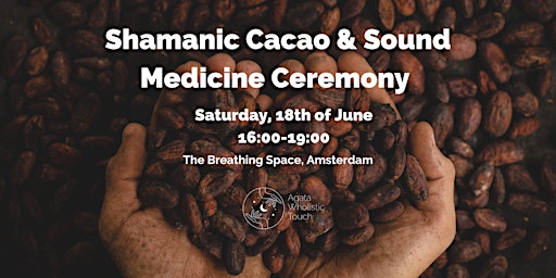 Shamanic Cacao & Sound Medicine Ceremony