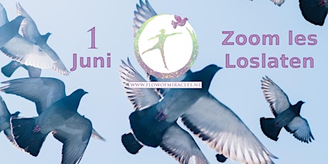 Free Zoom Lesson: Letting Go / Gratis ZOOM les: loslaten tickets