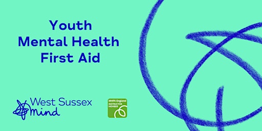 Online Youth Mental Health First Aid for Schools in West Sussex