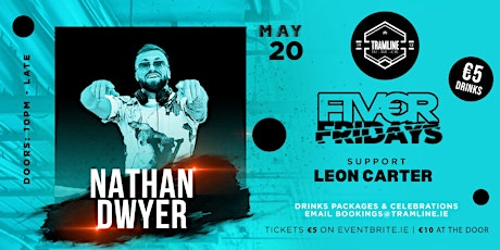 Fiver Fridays | Nathan Dywer & Leon Carter tickets