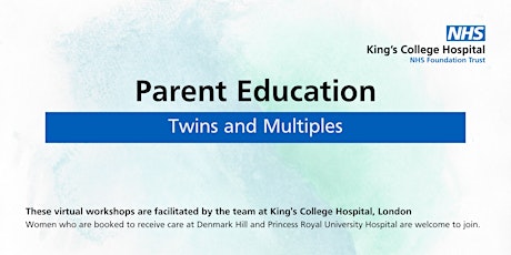 King's College Hospital Twins and Multiples Workshop tickets