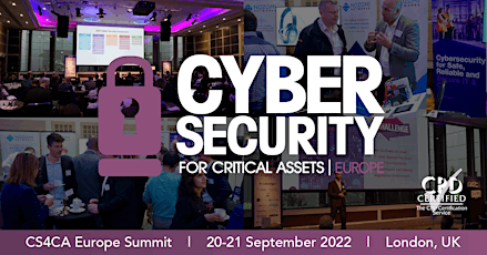 Cyber Security for Critical Assets Europe Summit 2022 tickets