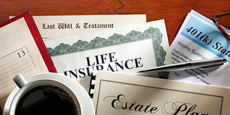 Estate Planning - Protect Your Family, Personal & Business Assets tickets