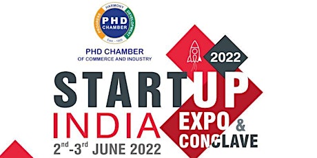 PHD Startup India 2022 – Expo & Conclave tickets