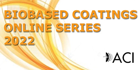 Biobased Coatings Europe Online Series - August