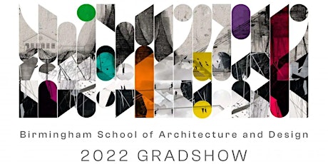 Birmingham School of Architecture & Design: Private View & Awards Night tickets