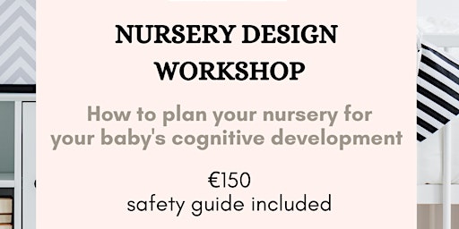 Nursery design for cognitive development: workshop