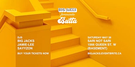 Big Jacks' Butta Party - Toronto - May 28th 2022 tickets