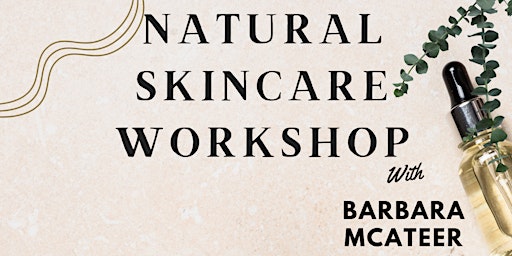Natural Skincare Workshop