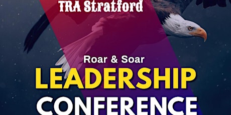 Roar & Soar Leadership Conference tickets