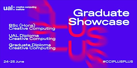 UAL CCI Graduate Showcase 2022: General opening tickets