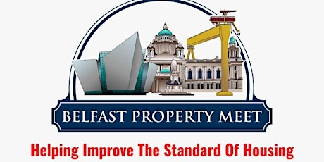 Belfast Property Meet Online tickets