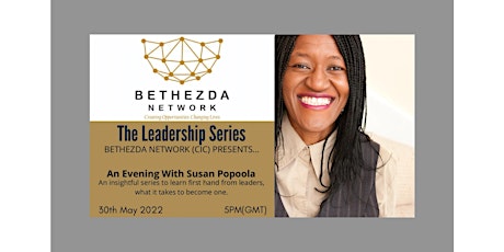 The Leadership Series; An Evening With Susan Popoola tickets