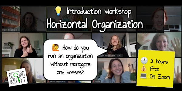 An introduction workshop to Horizontal Organization (online)