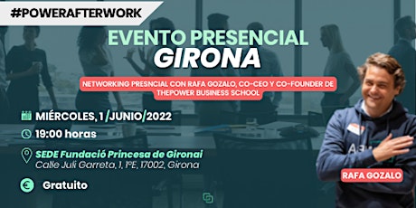 #PowerAfterWork - Presencial Girona tickets