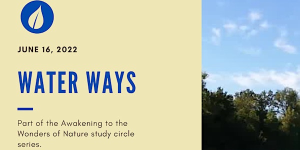 Water Ways:  Discovering the Ways of Water