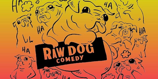 Raw Dog Comedy primary image