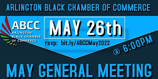 Arlington Black Chamber May General Meeting