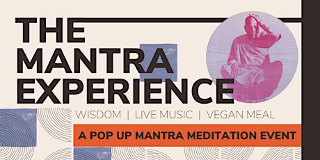 The Mantra Experience tickets
