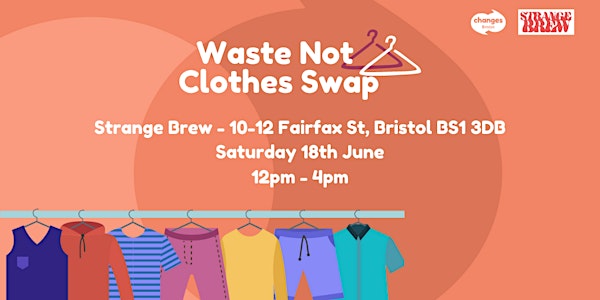 Waste Not Clothes Swap