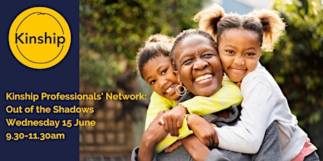 Kinship Professionals' Network 15/06/22 primary image