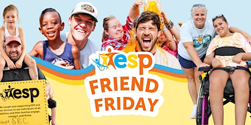 ESP Friend Fridays