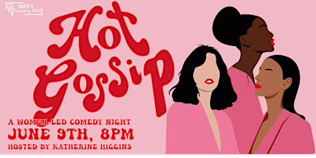Hot Gossip Comedy Night tickets