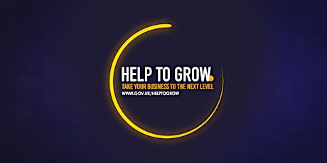 Help to Grow: Management Course - Information Session tickets