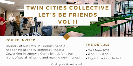 Let's Be Friends Vol II Networking Event for Twin Cities Collective tickets
