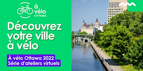 Découvrez votre ville à vélo avec Alliance Française Ottawa billets