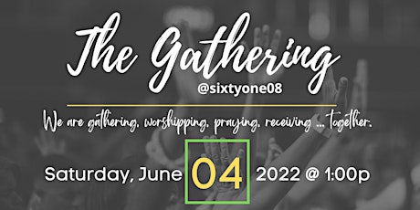 The Gathering @ 6108 tickets
