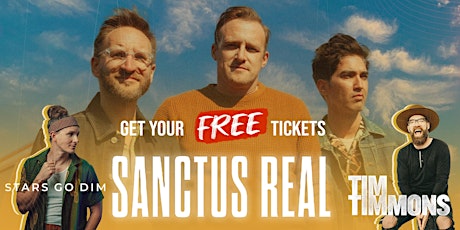 Sanctus Real with Stars Go Dim and Tim Timmons tickets